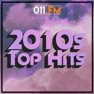 011.FM - 2010s Top Hits